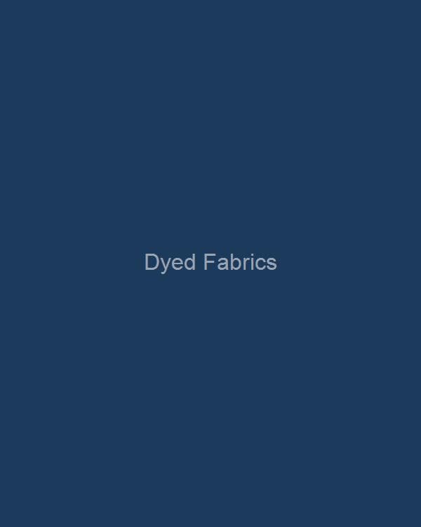 Dyed Fabrics